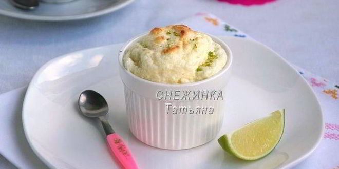 Рецепт лаймового суфле с сыром джюгас