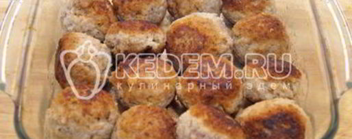 Шаг 6: тефтелей в духовке