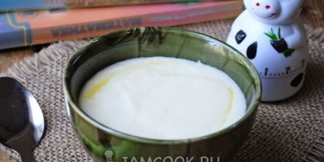 Рецепт манной каши для ребенка