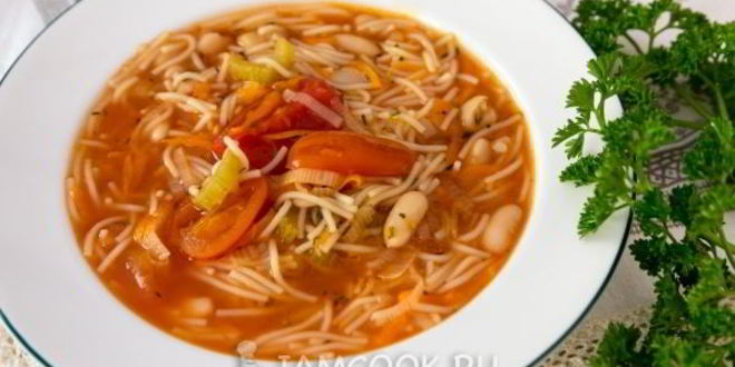 Рецепт овощного супа с фасолью и макаронами