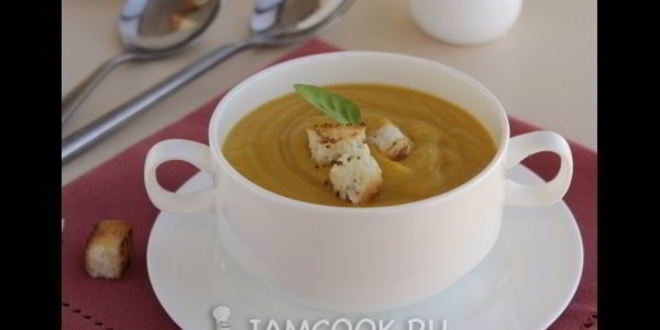 Рецепт супа-пюре из тыквы и кабачков