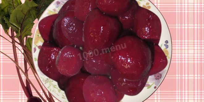 Рецепт маринованной свеклы целиком на зиму