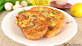 Рецепт Сырных гренков с припеком из шампиньонов