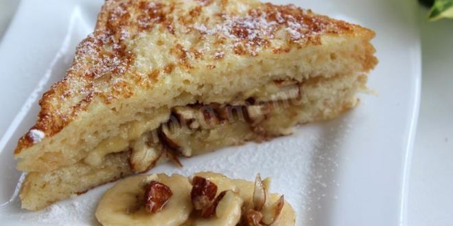 Рецепт французских тостов с начинкой